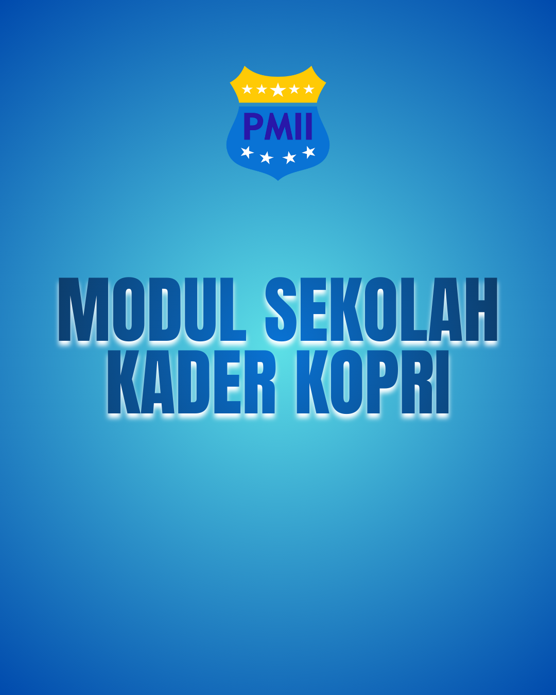 Modul Sekolah Kader KOPRI