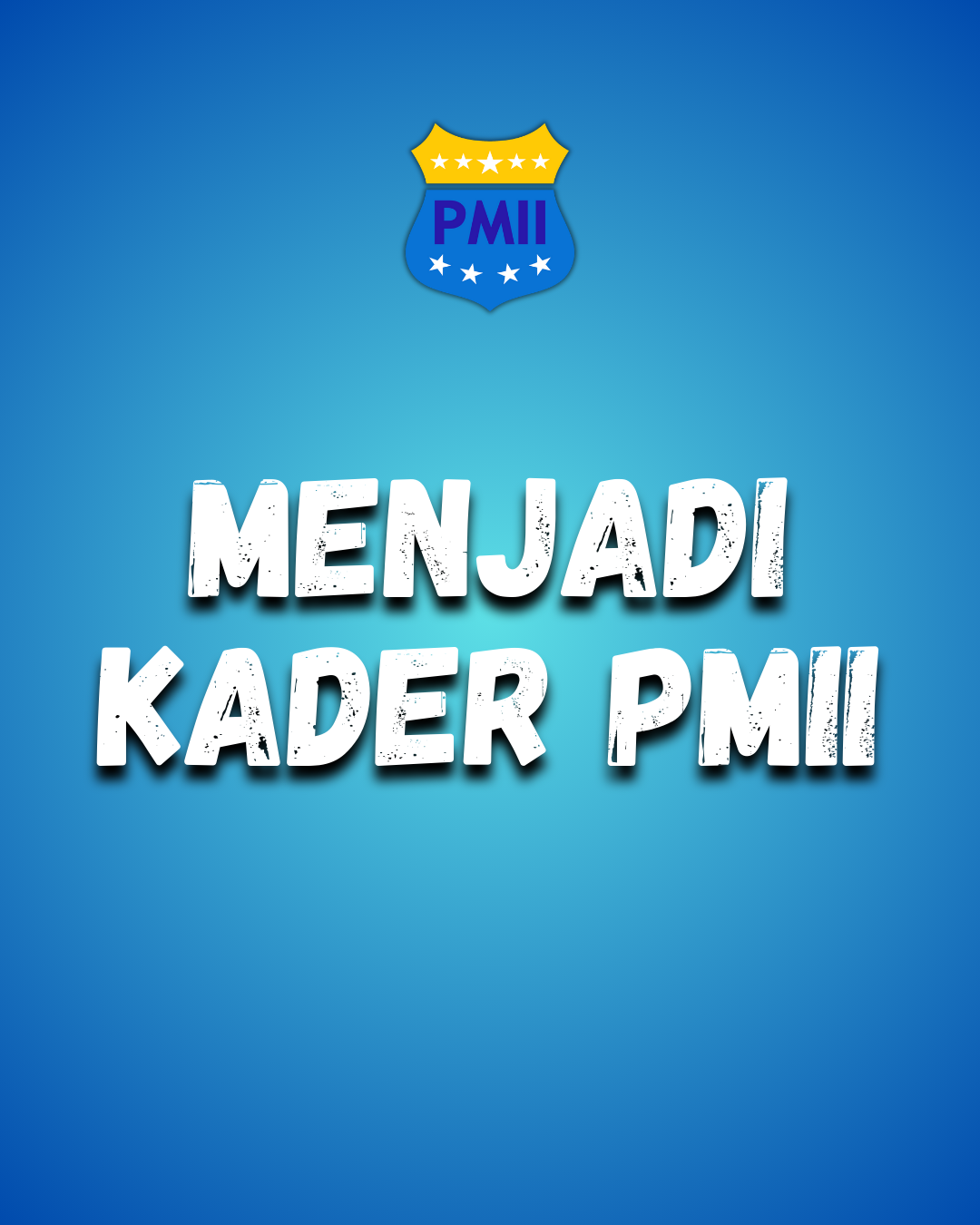 Menjadi Kader PMII
